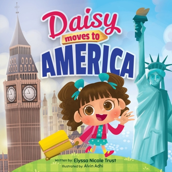 Daisy Moves to America (Paperback)