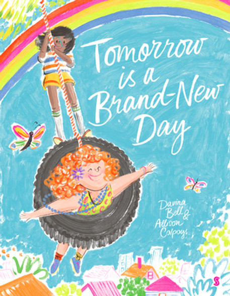 Tomorrow Is a Brand-New Day (Hardcover)