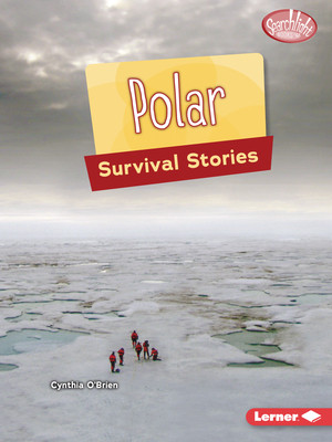 Polar Survival Stories (Paperback)