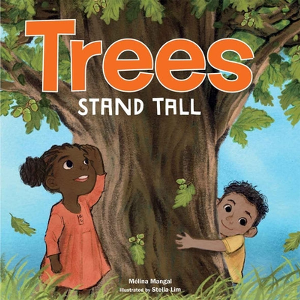 Trees Stand Tall (Board Books)