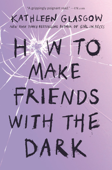 How to Make Friends with the Dark (Paperback)