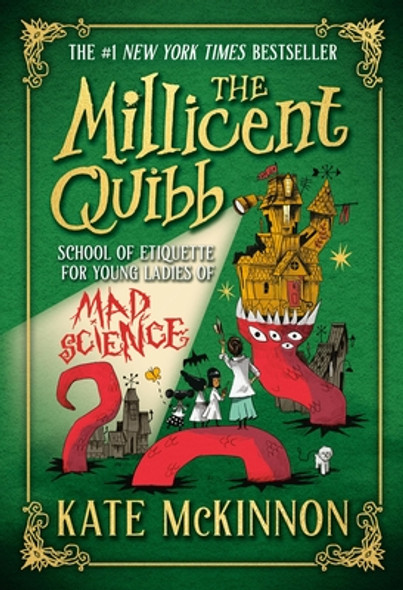 The Millicent Quibb School of Etiquette for Young Ladies of Mad Science (Paperback)