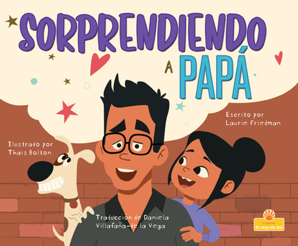 Sorprendiendo a Papá (the Dad Surprise) (Paperback) Sorprendiendo a Papá (the Dad Surprise) (Paperback)