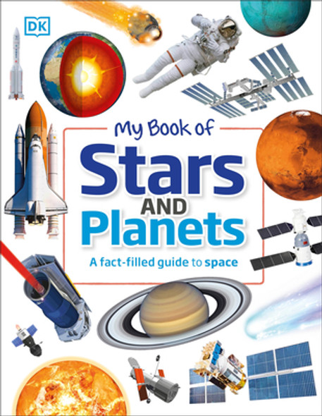 My Book of Stars and Planets: A Fact-Filled Guide to Space (Hardcover)