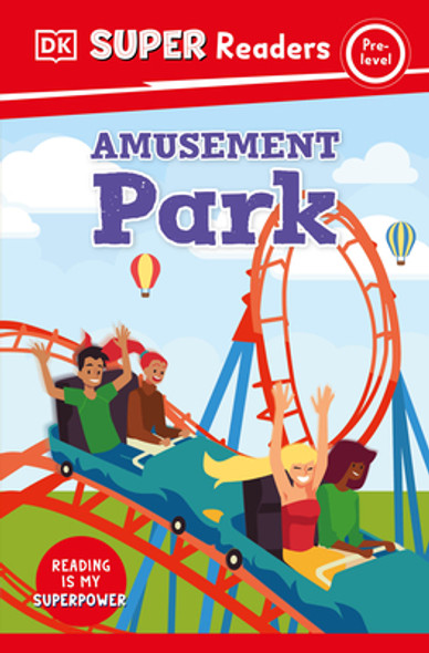 DK Super Readers Pre-Level Amusement Park (Paperback)