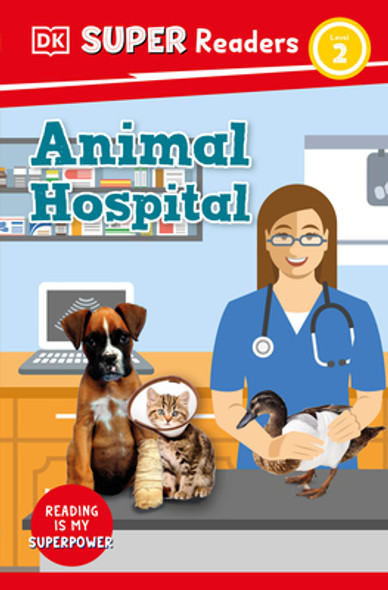 DK Super Readers Level 2 Animal Hospital (Paperback)