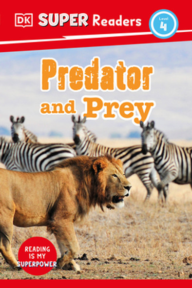 DK Super Readers Level 4 Predator and Prey (Hardcover)