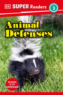DK Super Readers Level 3 Animal Defenses (Hardcover)