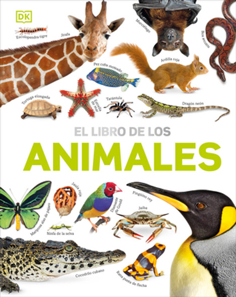El Libro de Los Animales (Our World in Pictures: The Animal Book) (Hardcover)