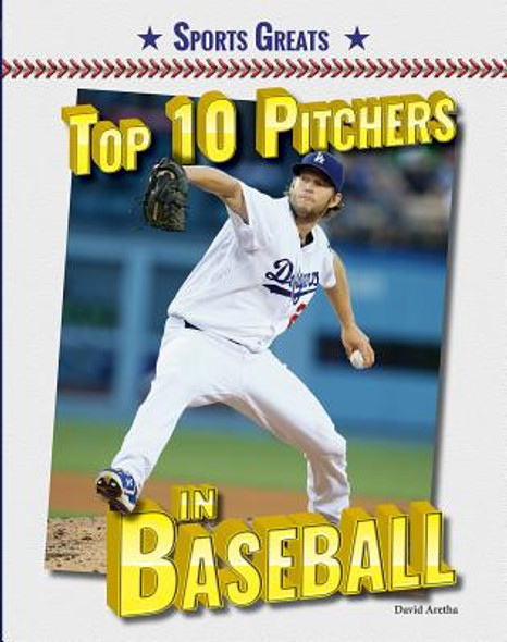 Top 10 Pitchers in Baseball (Paperback)