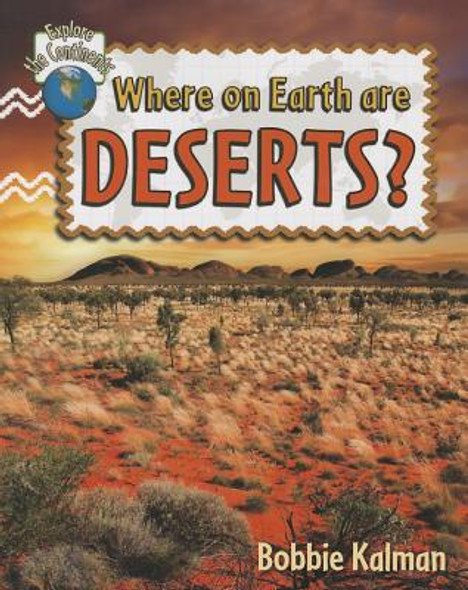Where on Earth Are Deserts? (Library Binding)