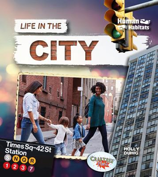 Life in the City (Library Binding)