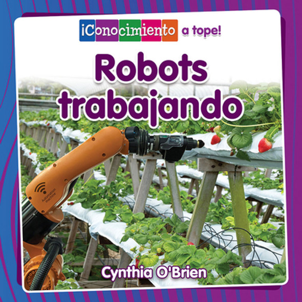 Robots Trabajando (Robots at Work) (Paperback)