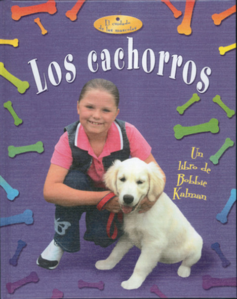 Los Cachorros (Puppies) (Hardcover)