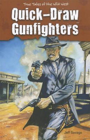 Quick-Draw Gunfighters (Paperback)