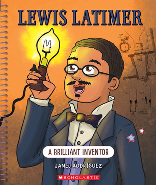 Lewis Latimer: A Brilliant Inventor (Bright Minds) (Paperback)