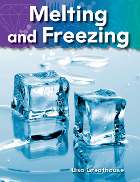 Melting and Freezing (Paperback)