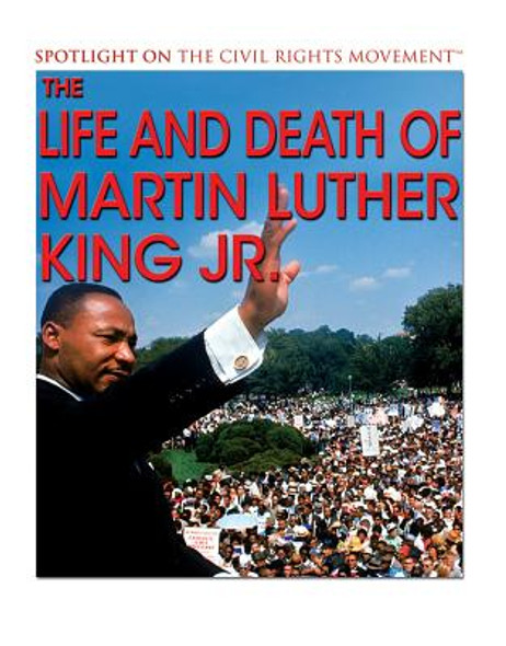 The Life and Death of Martin Luther King Jr. (Paperback)