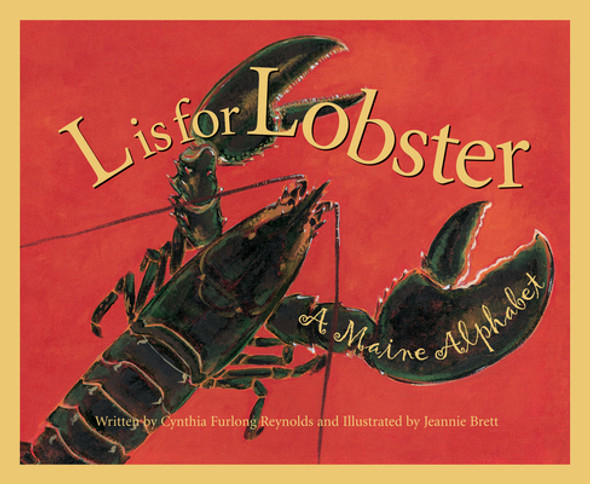 L is for Lobster: A Maine Alphabet (Hardcover)