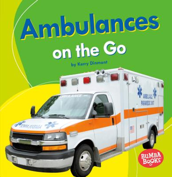 Ambulances on the Go (Paperback)