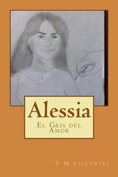 Alessia: El gris del Amor (Paperback)