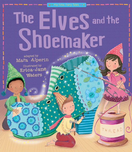 The Elves and the Shoemaker (Paperback)