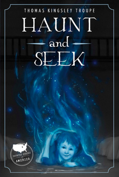 Haunt and Seek: An Illinois Story (Library Binding)