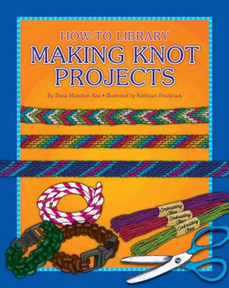 Making Knot Projects (Paperback)