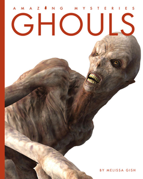 Ghouls (Library Binding) Ghouls (Library Binding)