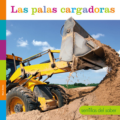 Las Palas Cargadoras (Paperback)