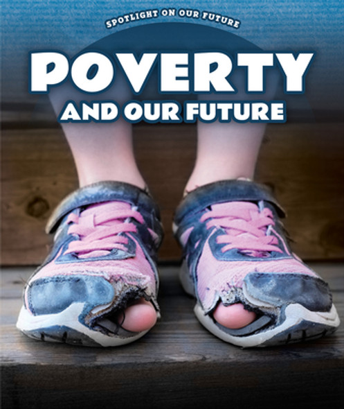 Poverty and Our Future (Paperback)