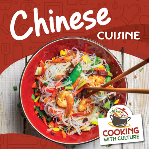 Chinese Cuisine (Library Binding)