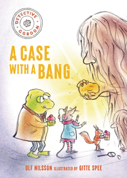 Detective Gordon: A Case with a Bang (Hardcover)
