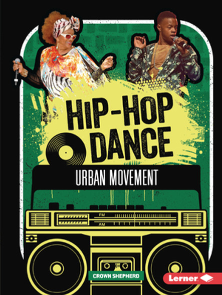Hip-Hop Dance: Urban Movement (Paperback)