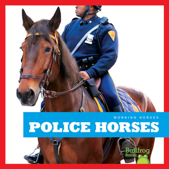 Police Horses (Paperback)