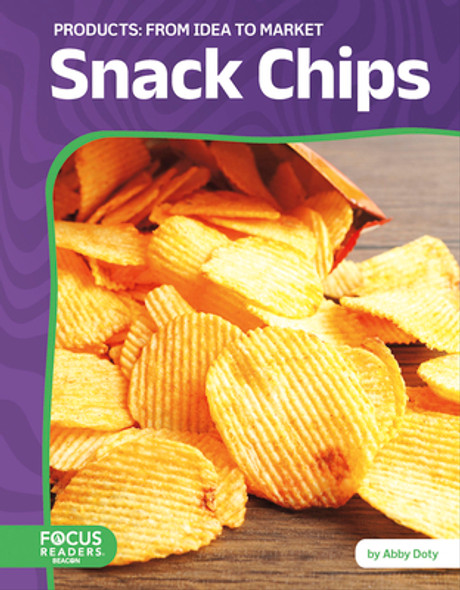 Snack Chips: From Idea to Market (Paperback)