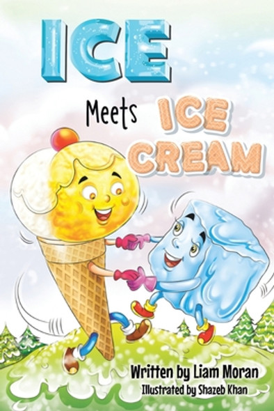 Ice Meets Ice Cream (Paperback)