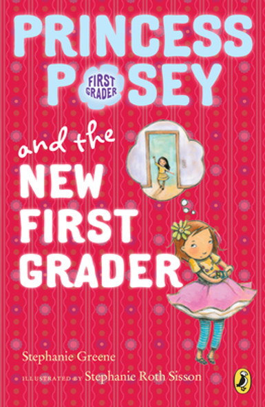 Princess Posey and the New First Grader (Paperback)