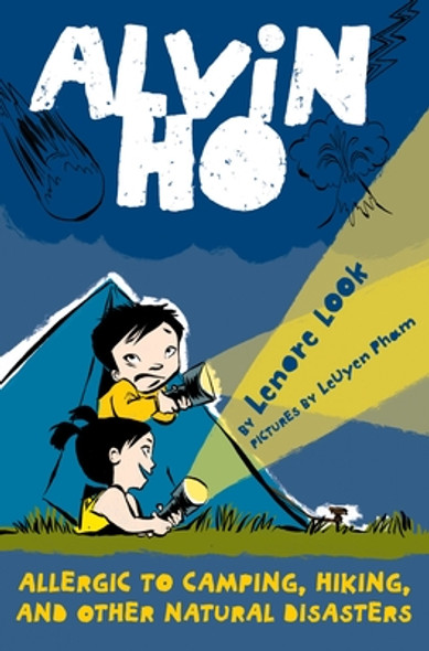 Alvin Ho: Allergic to Camping, Hiking, and Other Natural Disasters (Paperback)