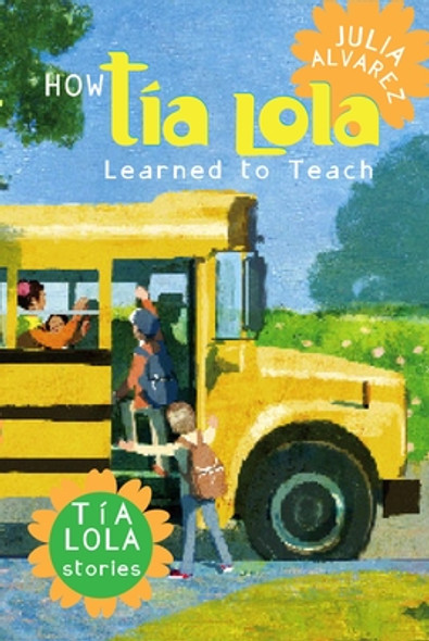 How Tia Lola Learned to Teach (Paperback)