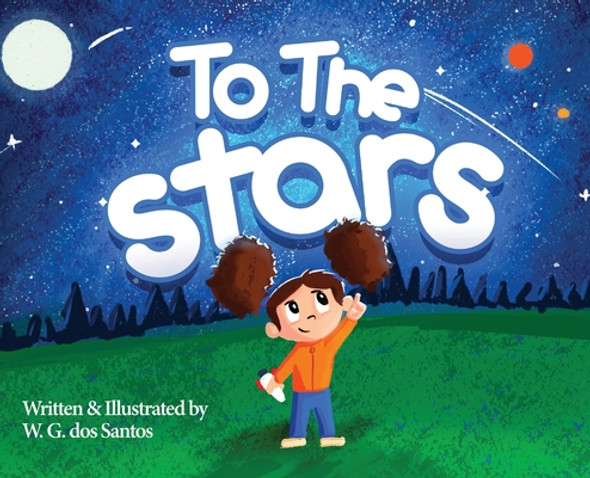 To the Stars (Hardcover)