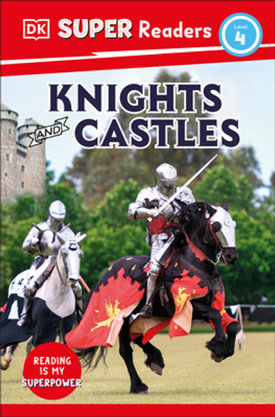 DK Super Readers Level 4 Knights and Castles (Hardcover)