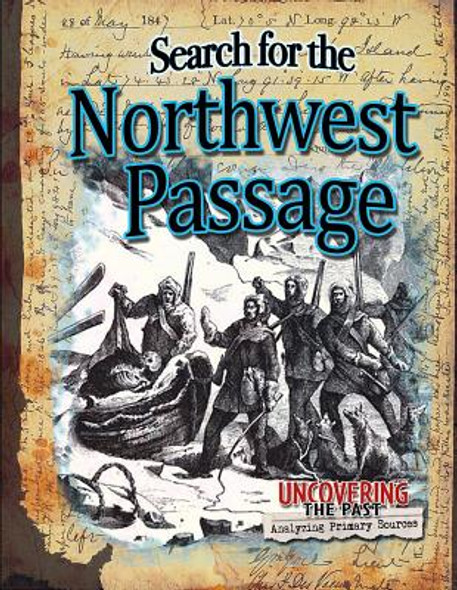 Search for the Northwest Passage (Library Binding) Search for the Northwest Passage (Library Binding)