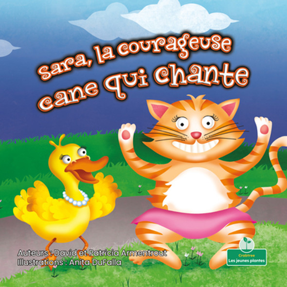 Sara, La Courageuse Cane Qui Chante (Sara, the Brave, Singing Duck) (Paperback)