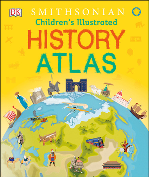 Children's Illustrated History Atlas (Hardcover)