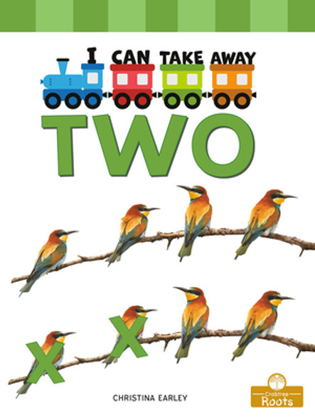 I Can Take Away Two (Paperback) I Can Take Away Two (Paperback)