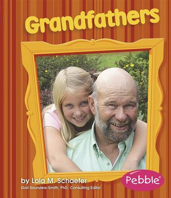 Grandfathers: Revised Edition (Paperback)