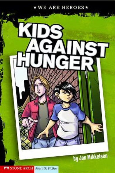 Kids Against Hunger (Hardcover)