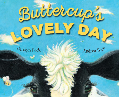 Buttercup's Lovely Day (Paperback)