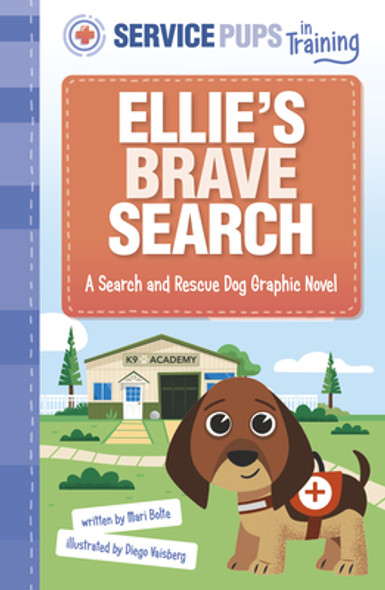 Ellie's Brave Search: A Search and Rescue Dog Graphic Novel (Paperback)